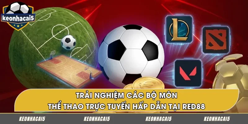 Khám phá các trò thể thao trực tuyến sôi động tại RED88